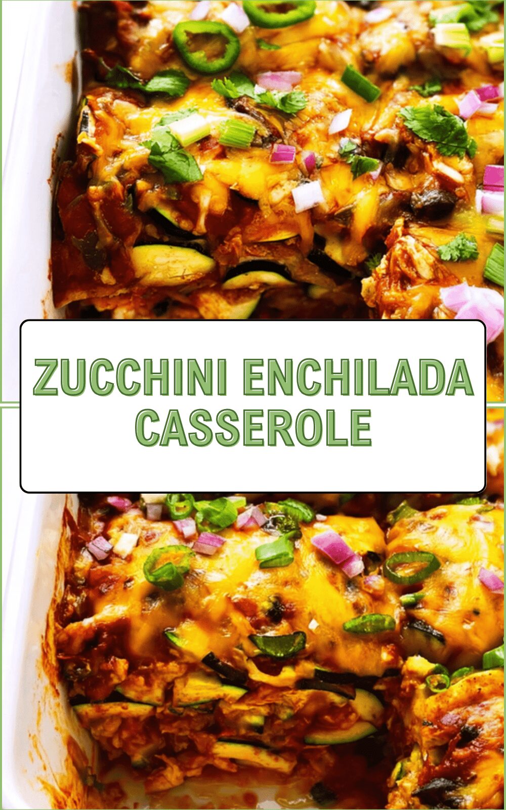 Zucchini Enchilada Casserole