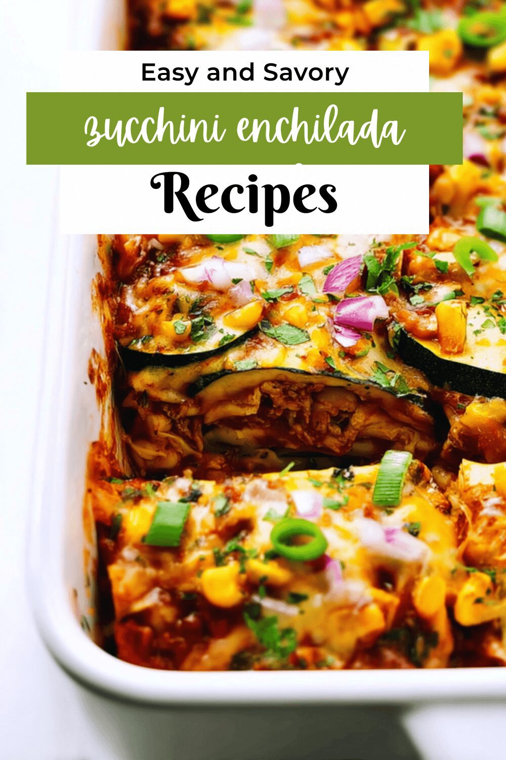 Zucchini Enchilada Casserole