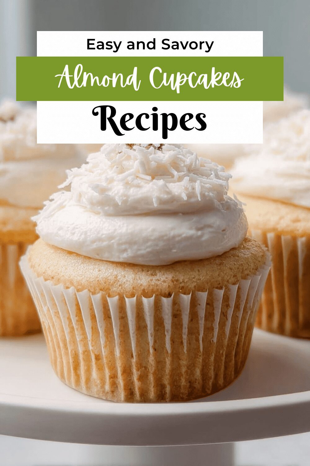 Fluffy Almond Cupcakes With Creamy Almond Buttercream Frosting 4 Almond Cupcakes
