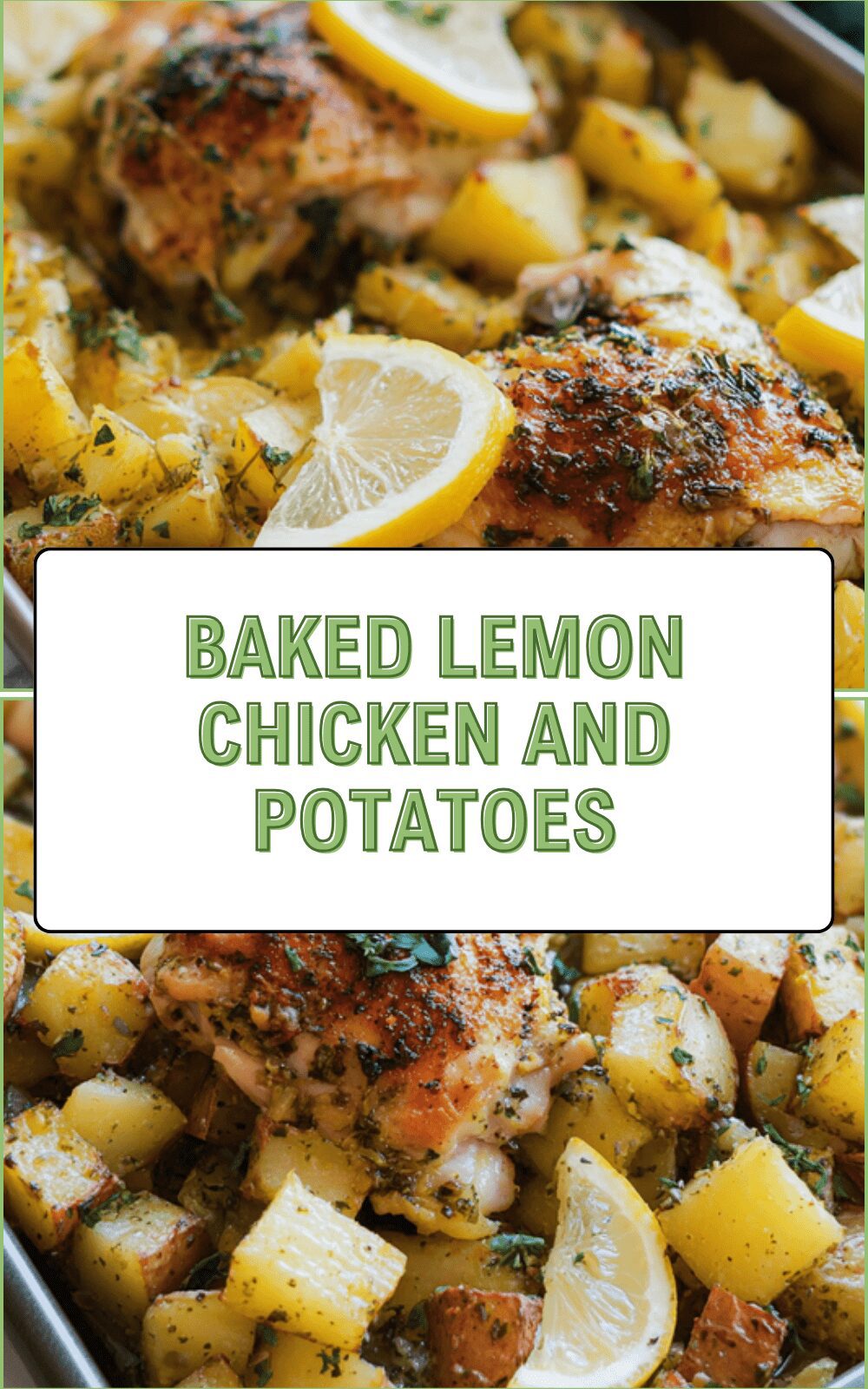 Baked Lemon Chicken And Potatoes