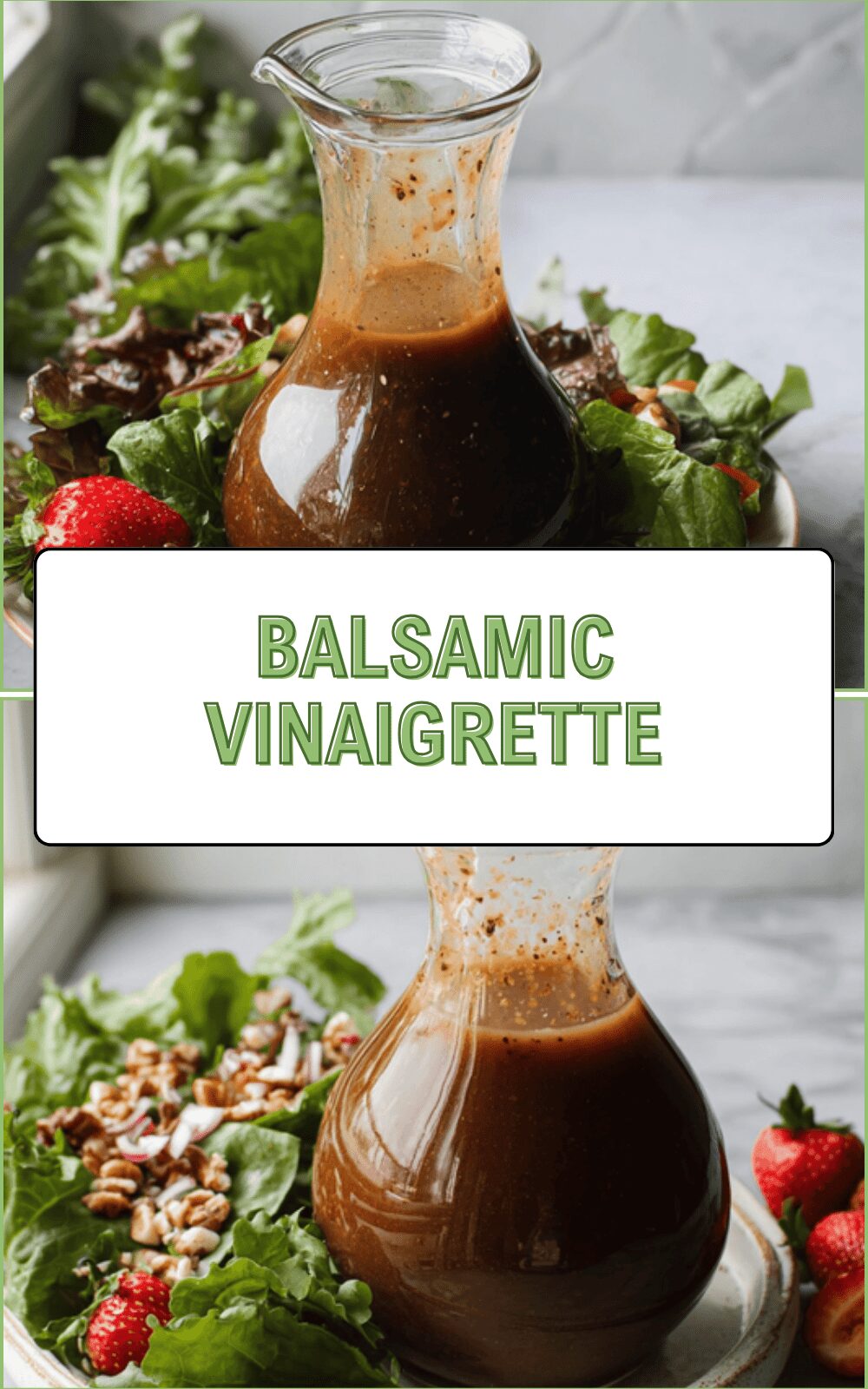 Balsamic Vinaigrette