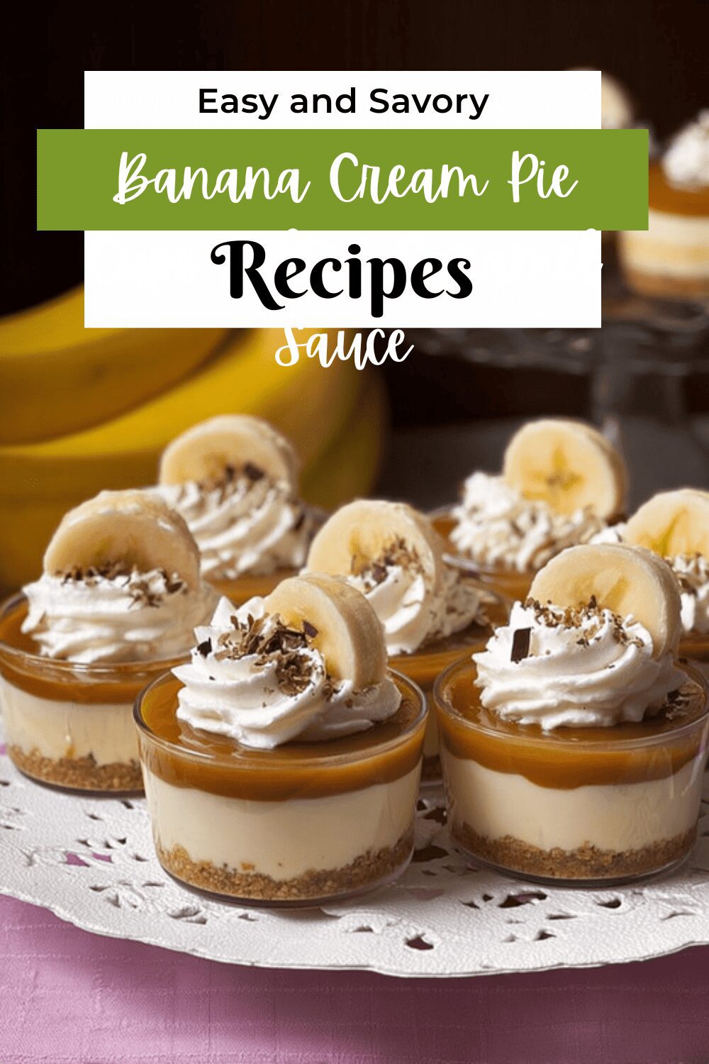 Banana Cream Pie Cups Salted Caramel Sauce