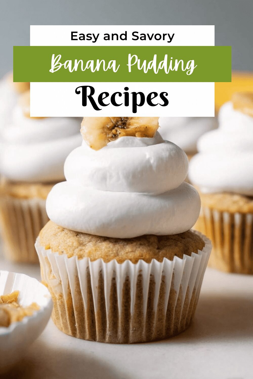 Banana Pudding Cupcakes