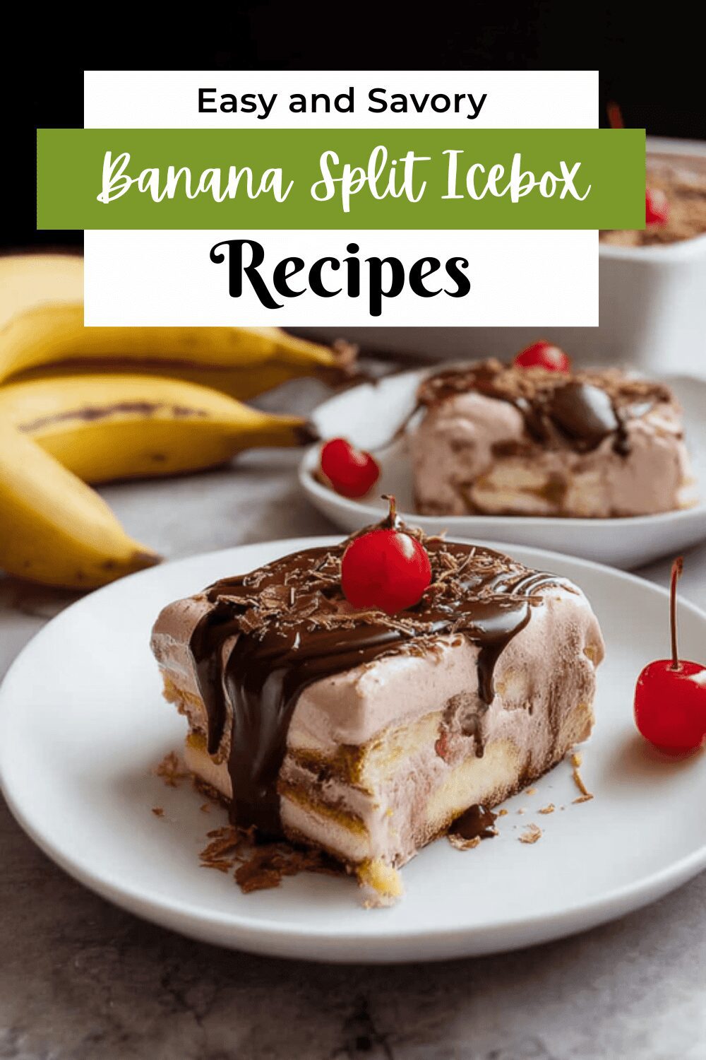 Banana Split Icebox Cake