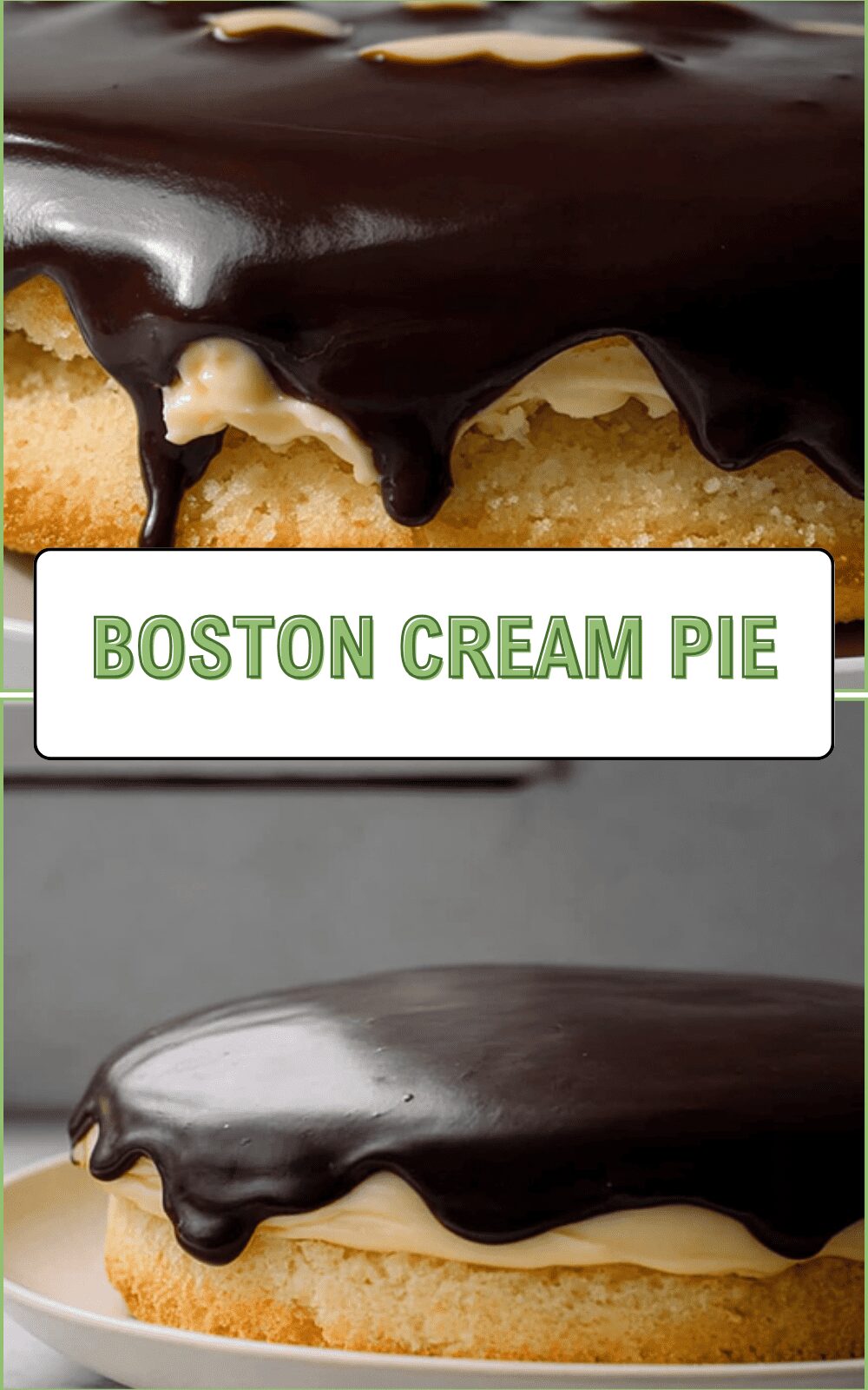 Boston Cream Pie