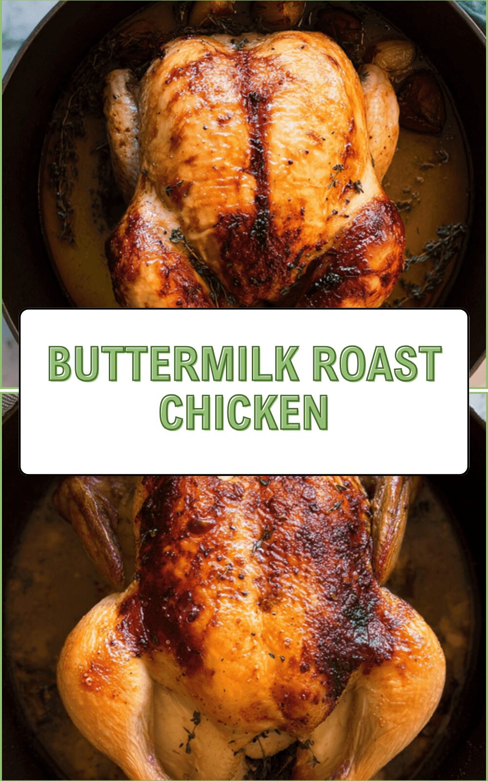 Buttermilk Roast Chicken Recipe With Crispy Skin And Tender Meat 6 Buttermilk Roast Chicken