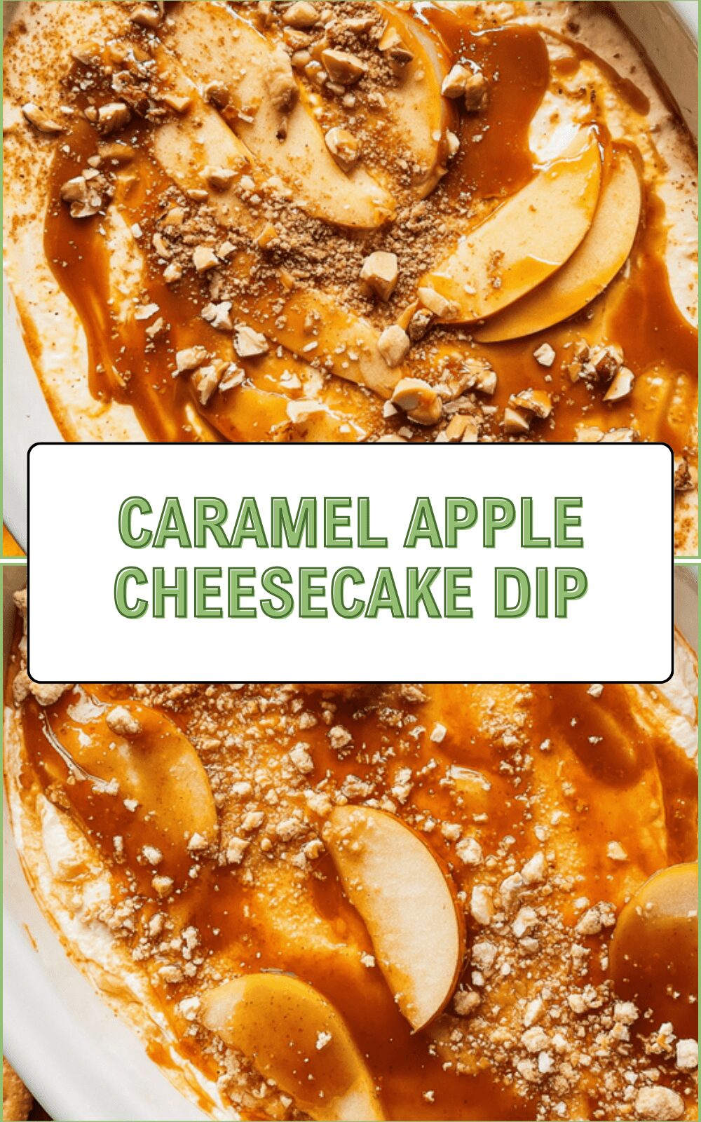 Caramel Apple Cheesecake Dip