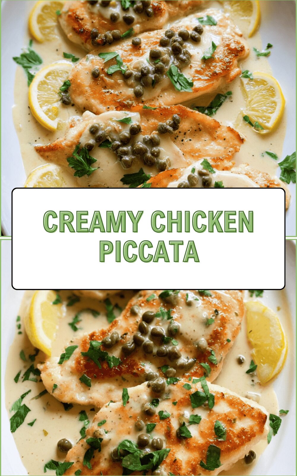 Creamy Chicken Piccata