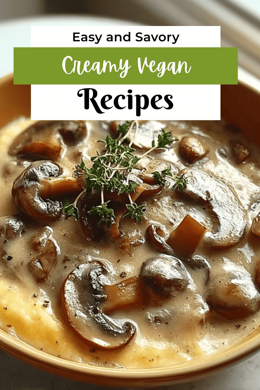 Creamy Vegan Mushroom Fricassee