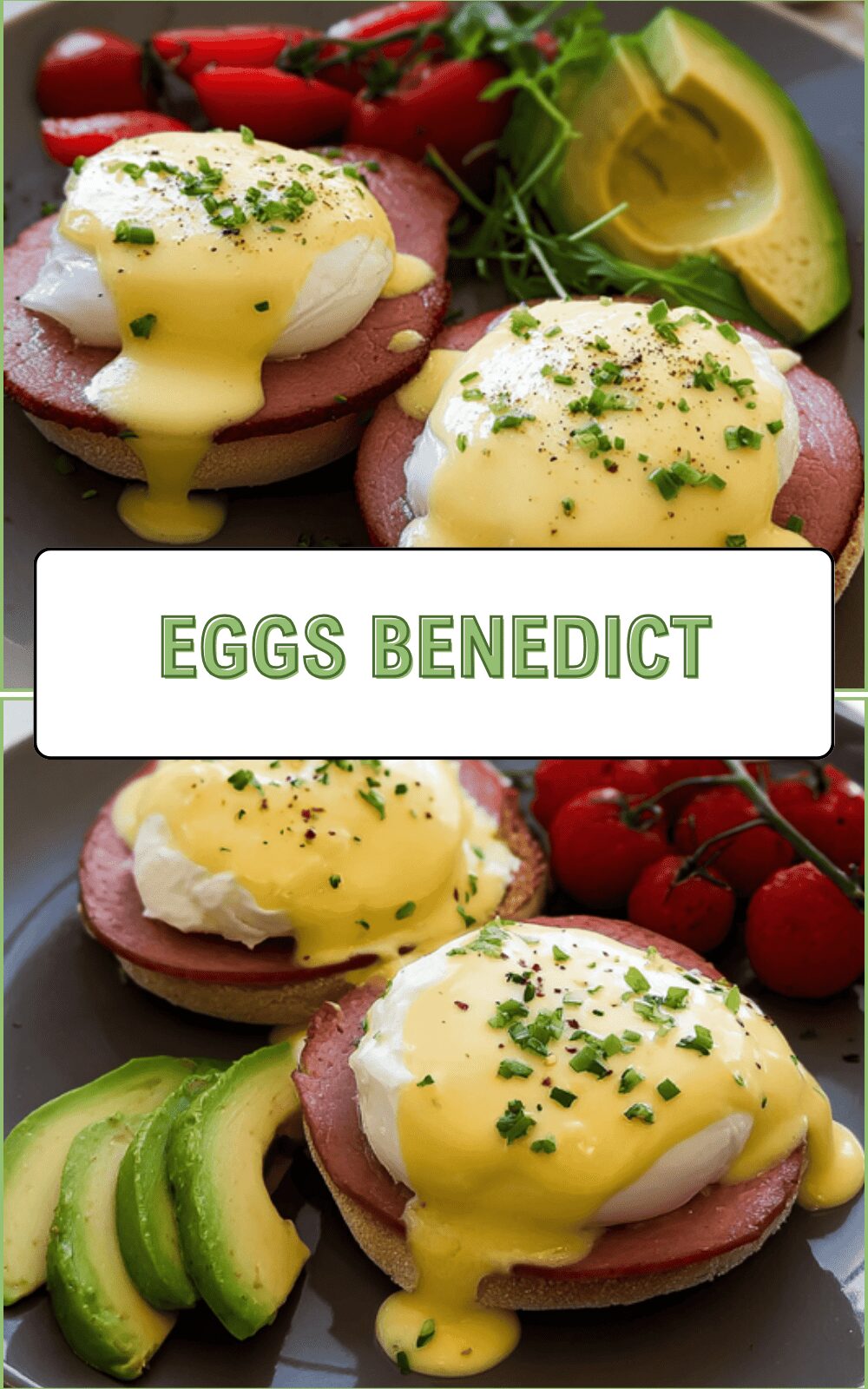 Eggs Benedict