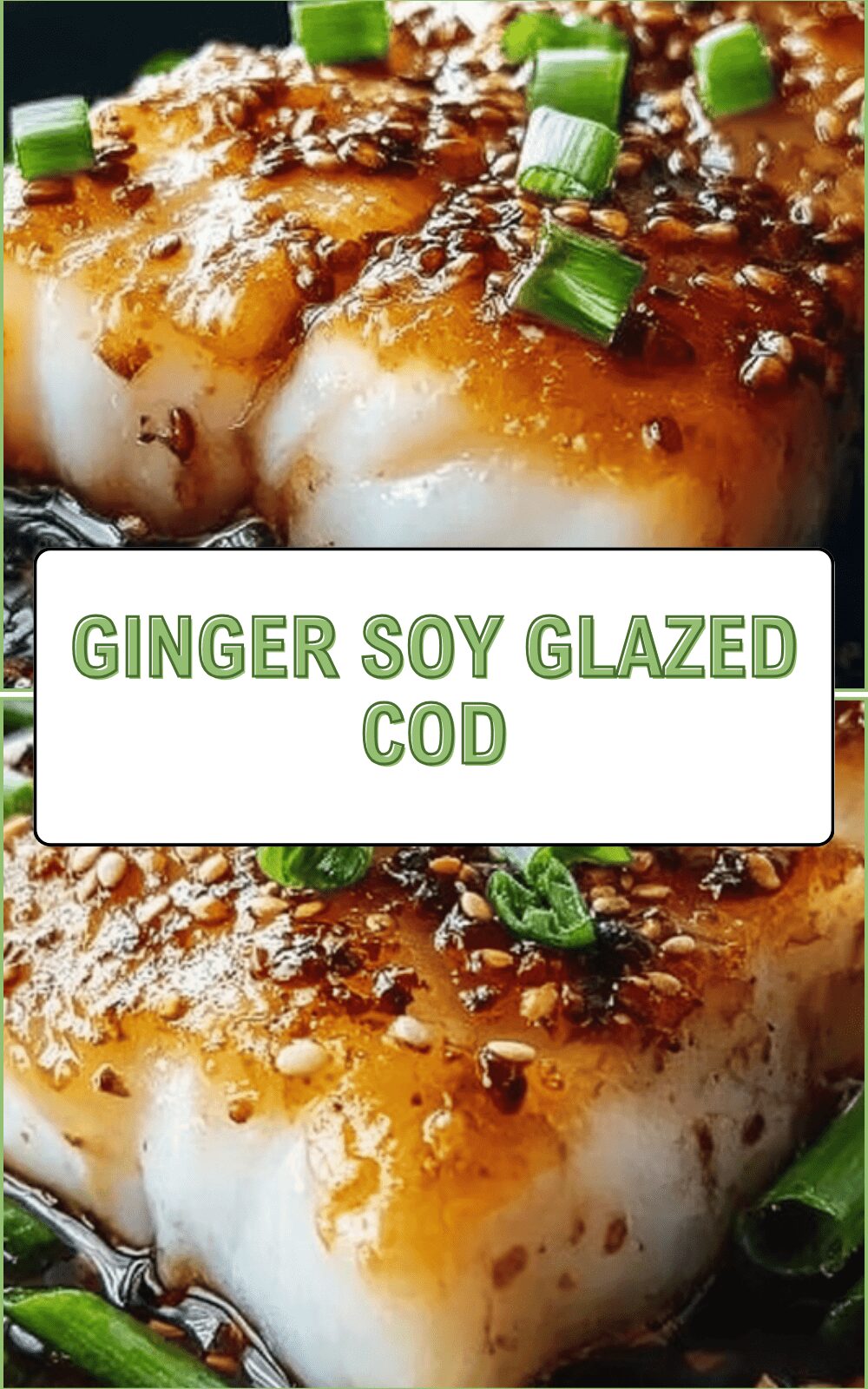 Ginger Soy Glazed Cod