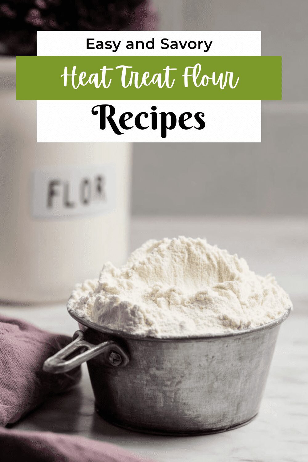 Heat Treat Flour