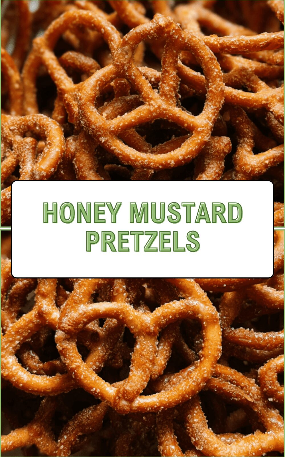 Honey Mustard Pretzels