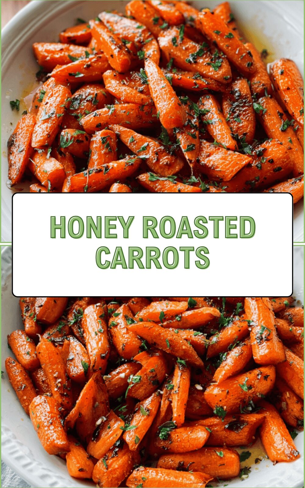 Honey Roasted Carrots