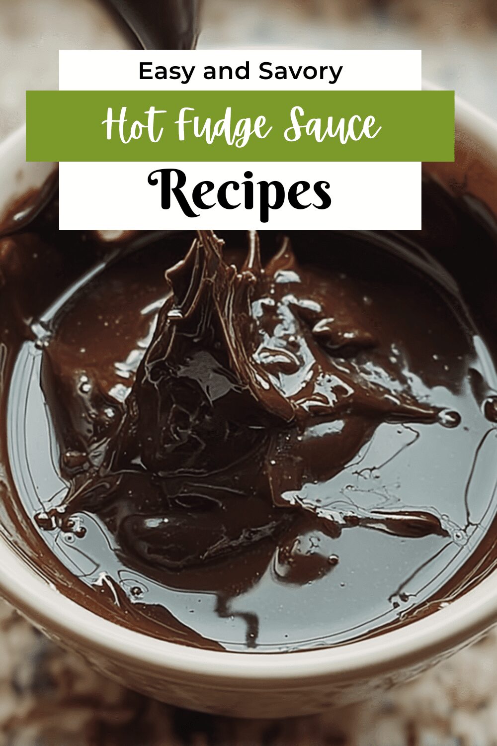 Hot Fudge Sauce