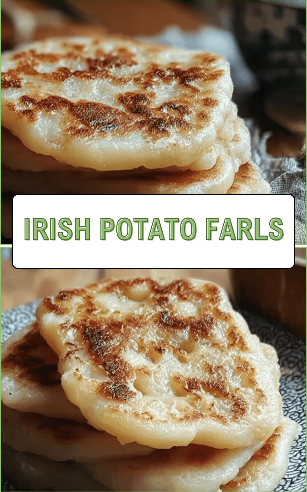 Irish Potato Farls