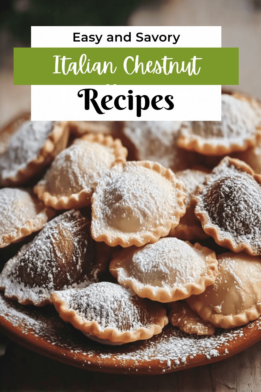 Italian Chestnut Tortelli Cookies