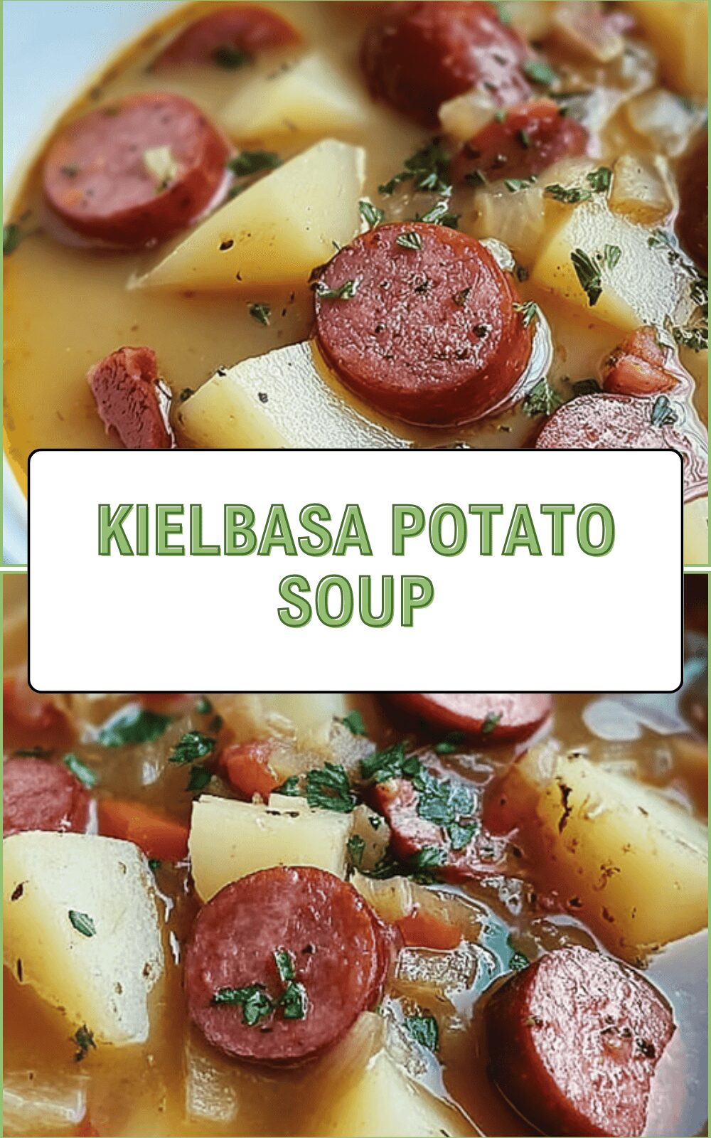 Kielbasa Potato Soup
