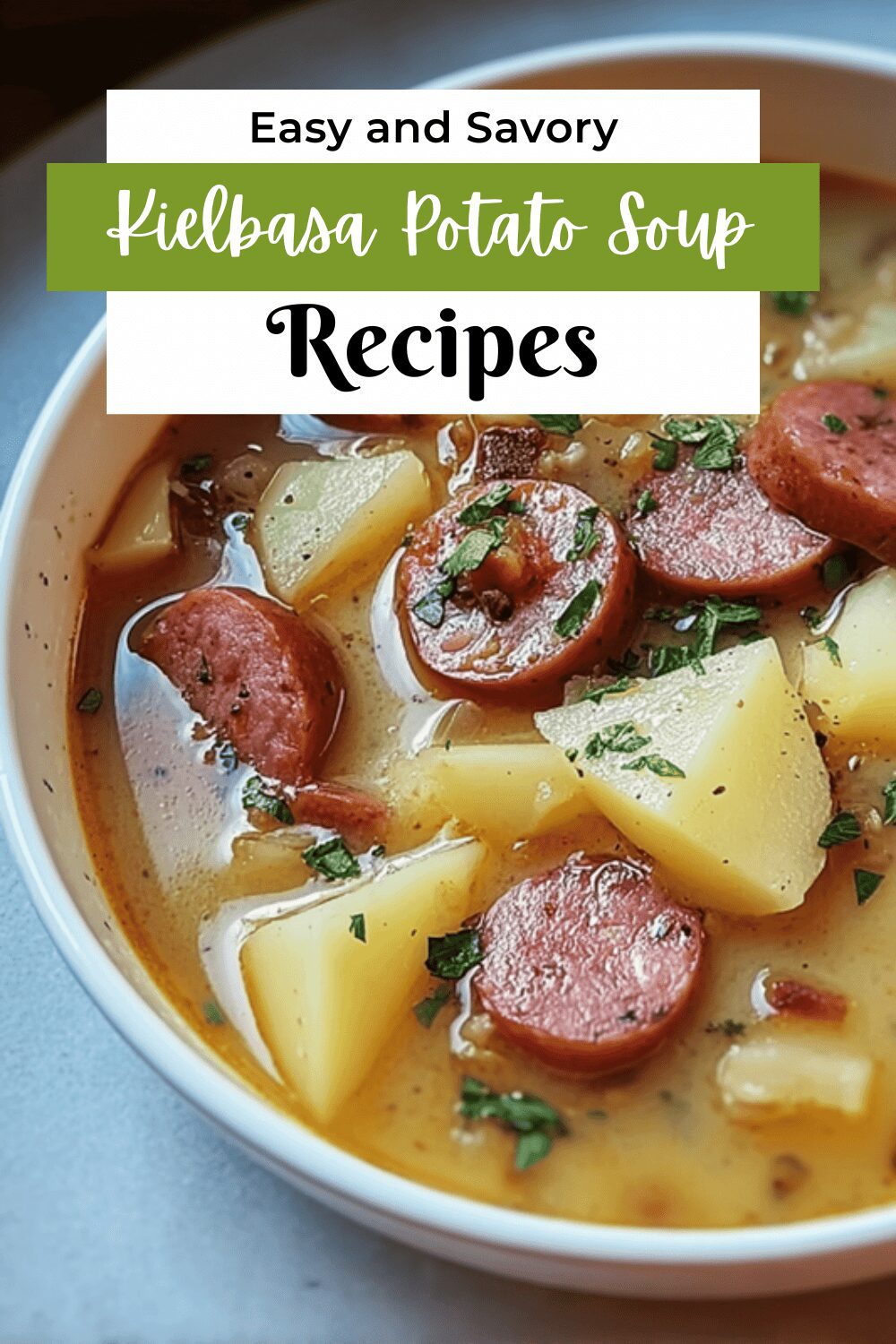 Kielbasa Potato Soup
