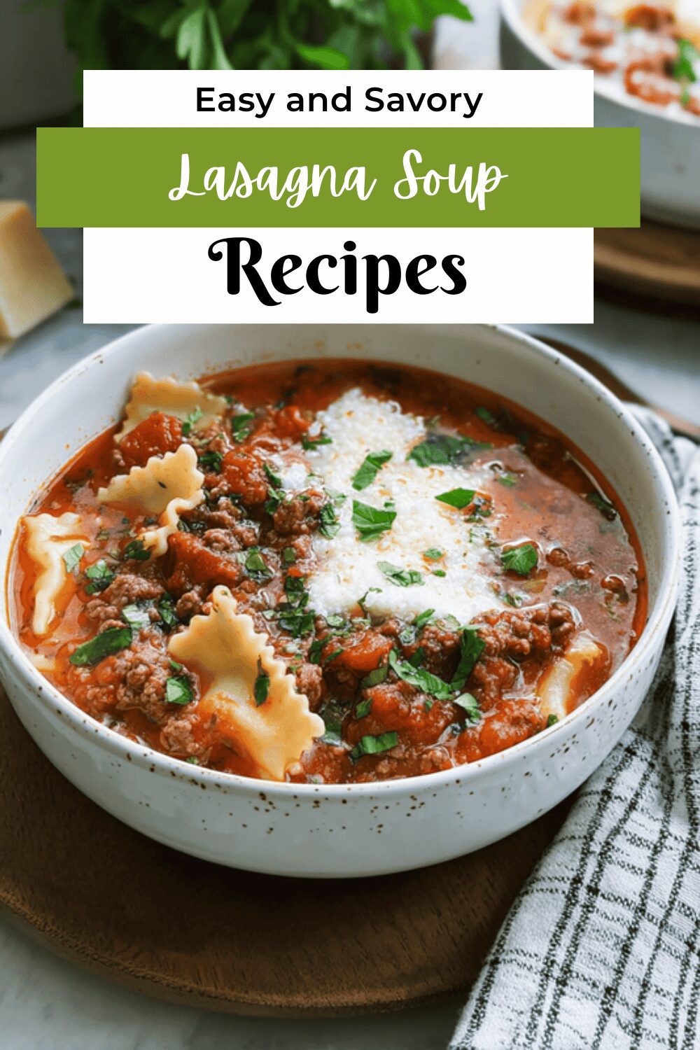 Lasagna Soup