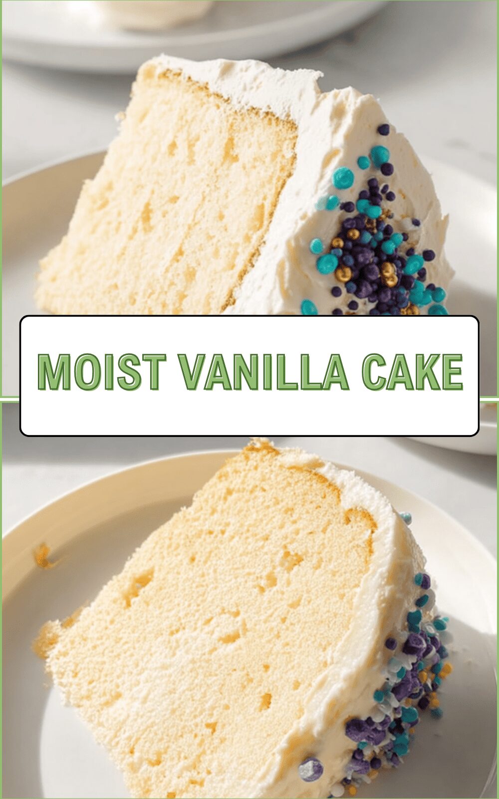 Moist Vanilla Cake