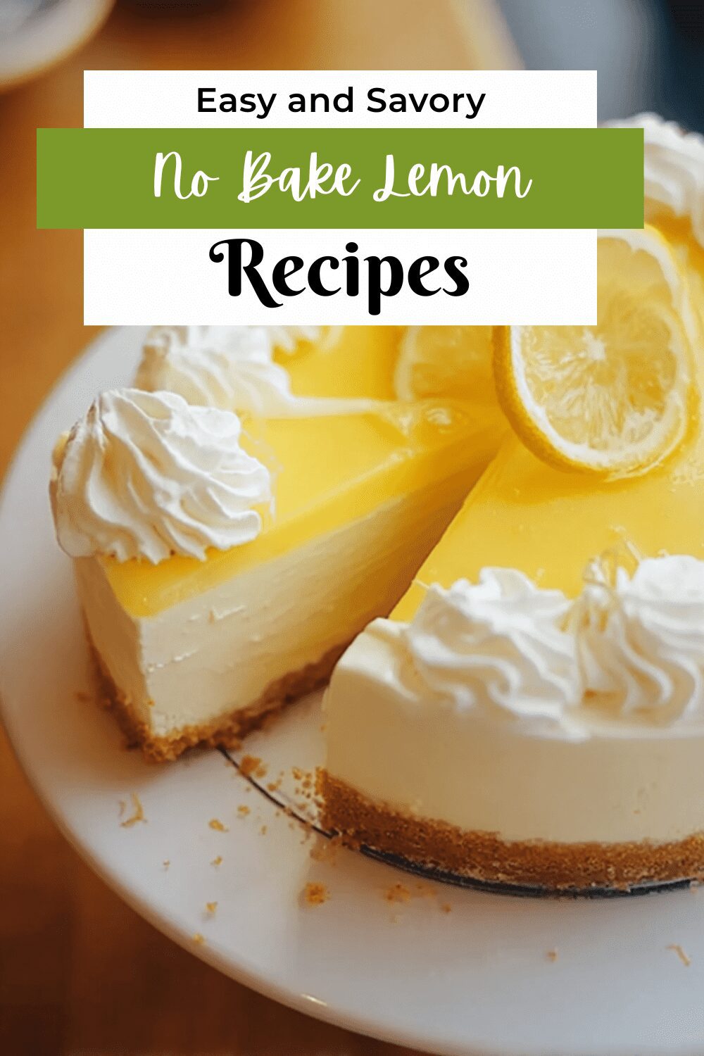 No Bake Lemon Cheesecake