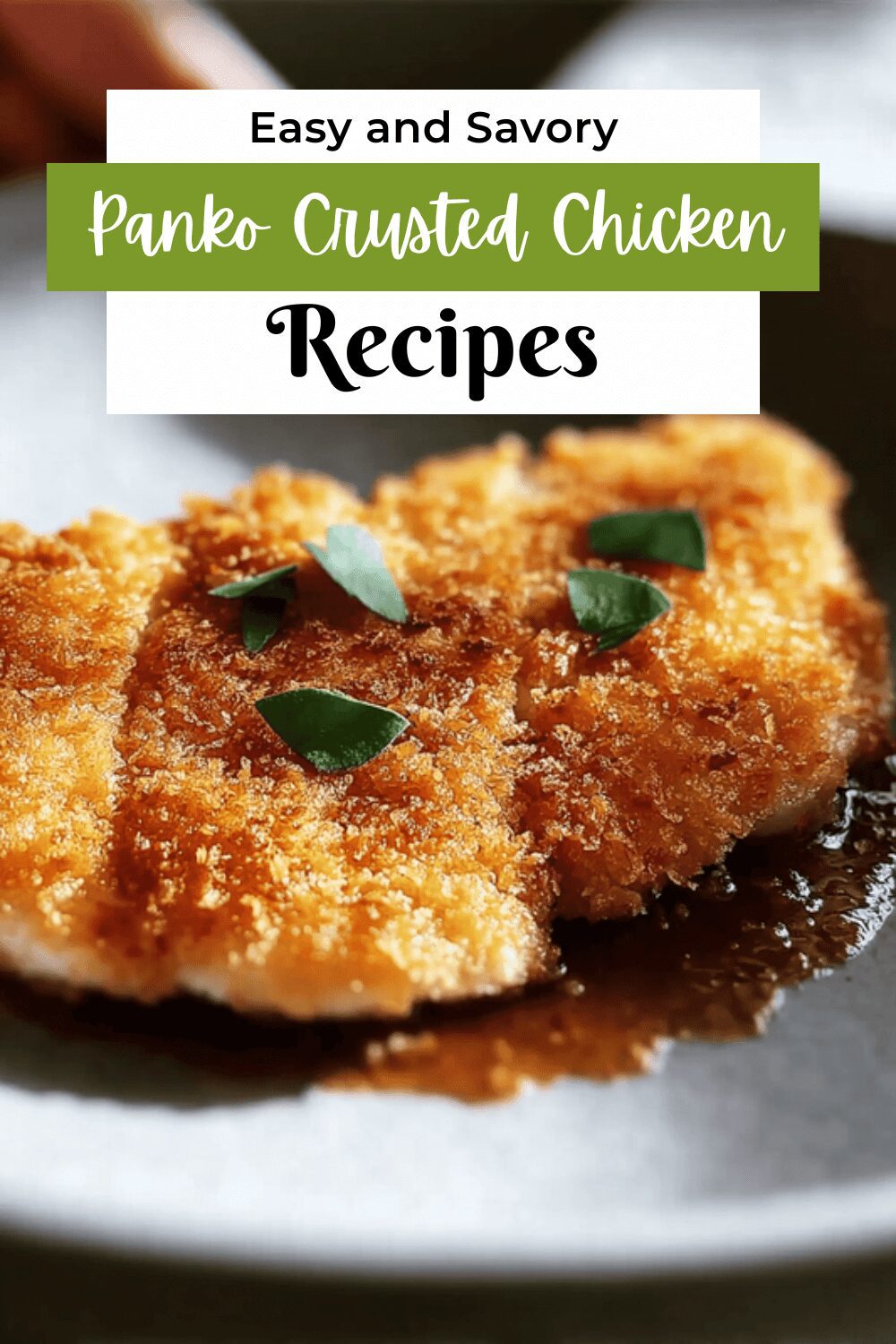Panko Crusted Chicken