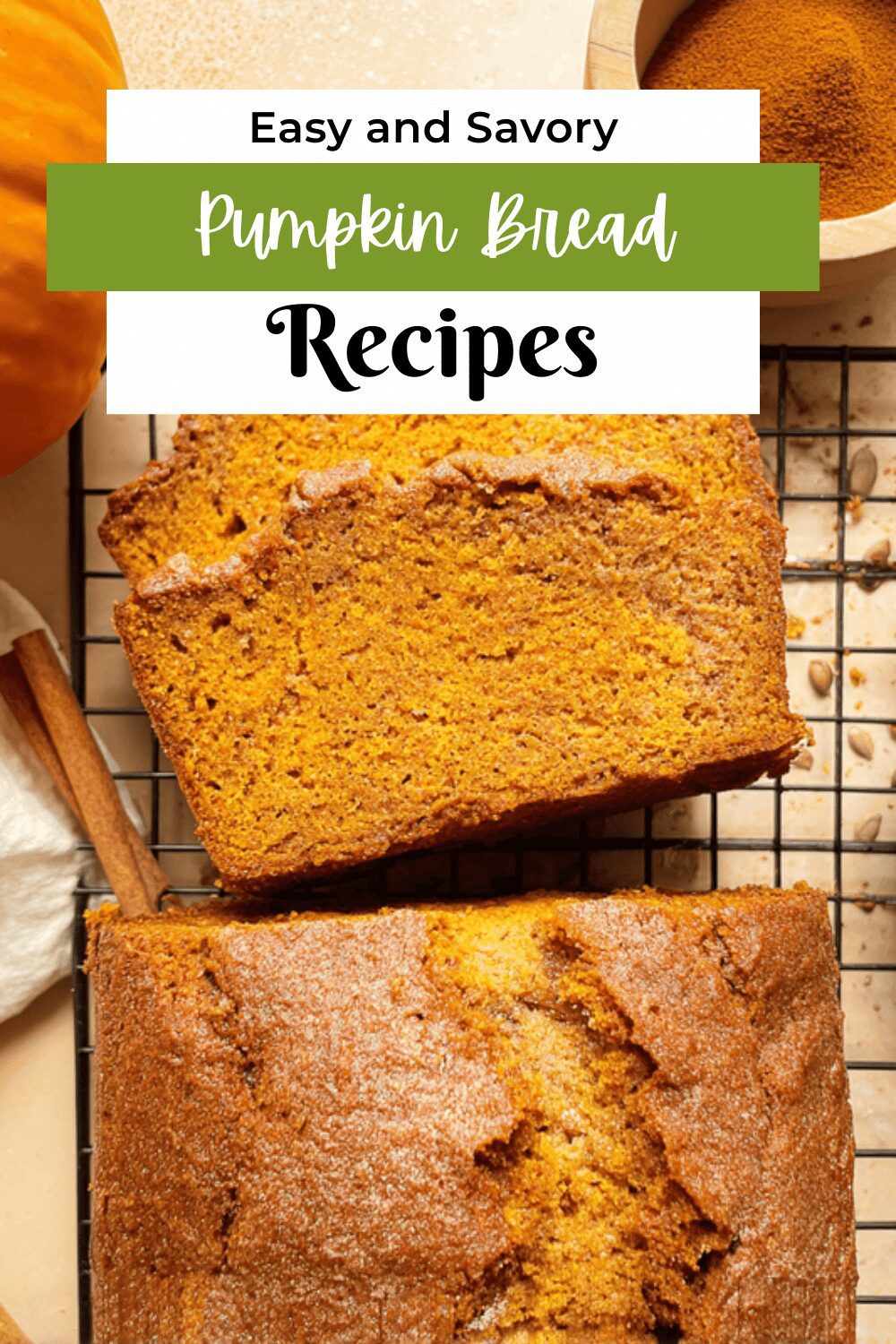 Pumpkin Bread Recipe With Moist Texture And Warm Spices 7 Pumpkin Bread