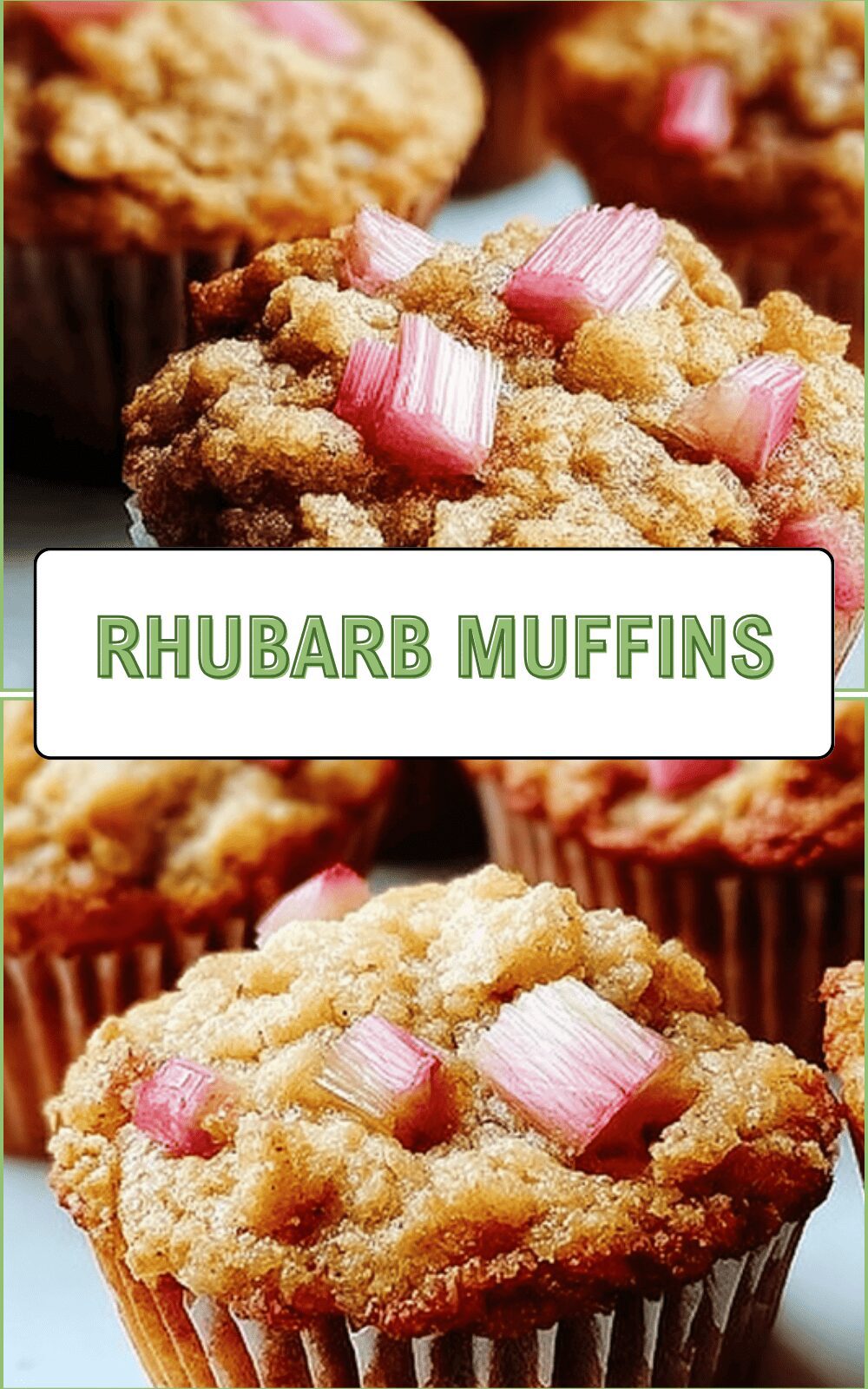 Rhubarb Muffins