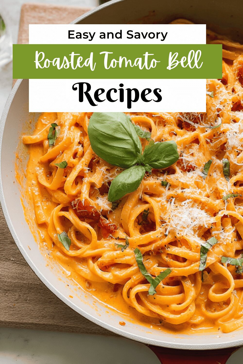 Roasted Tomato Bell Pepper Pasta