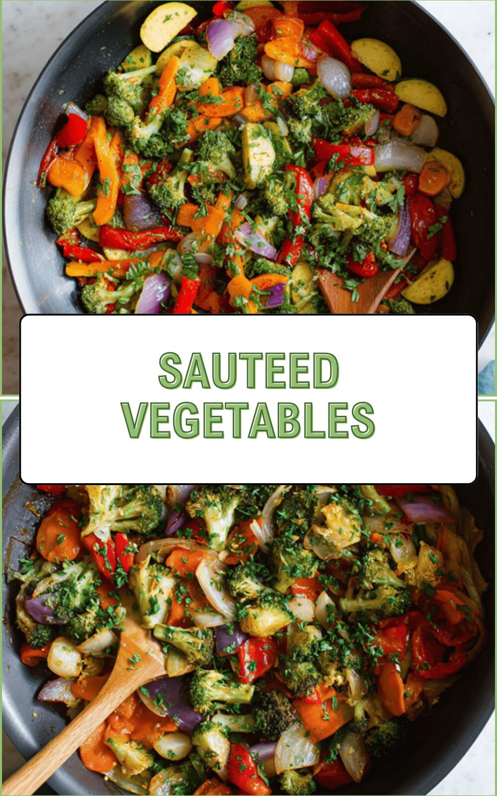 Sauteed Vegetables
