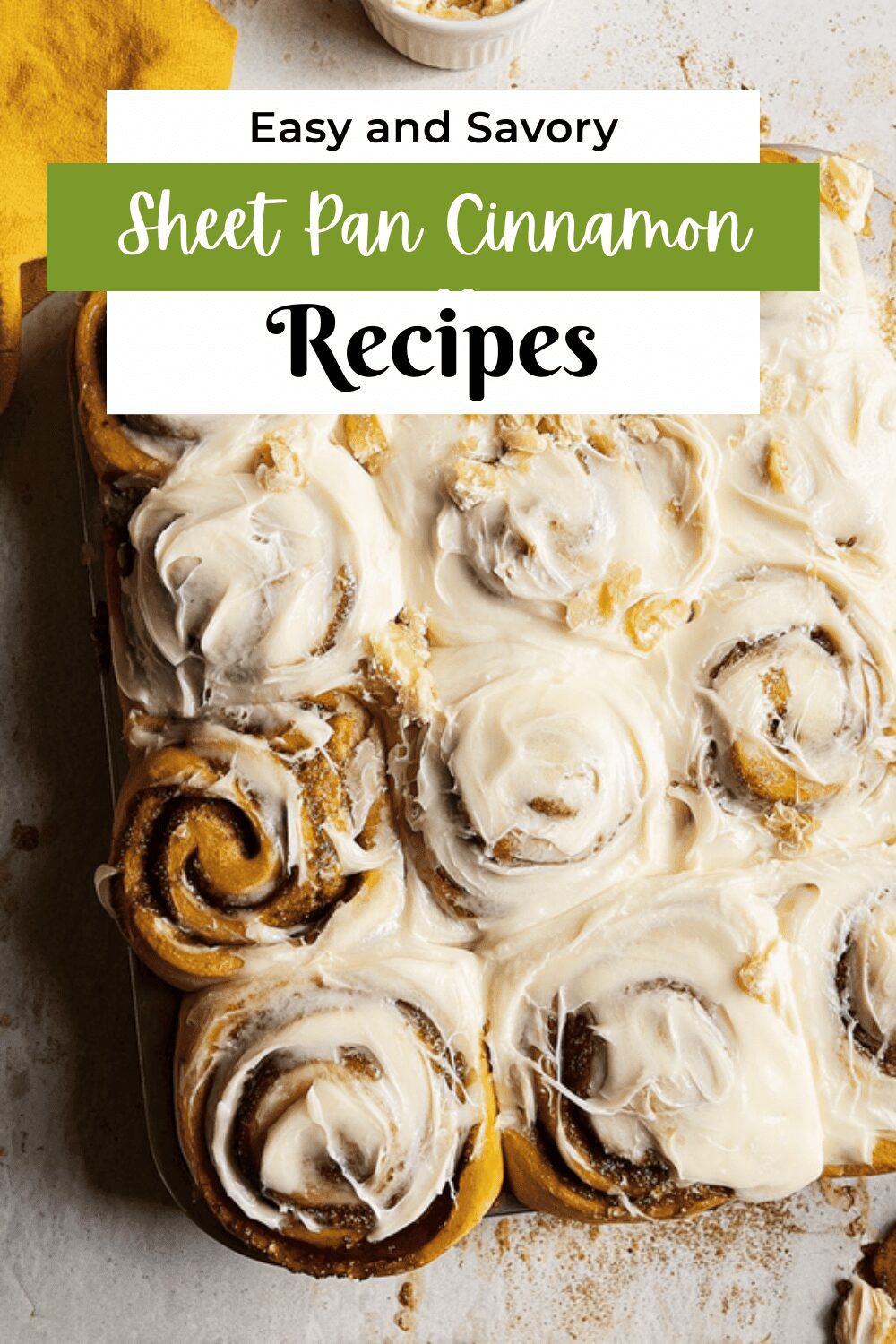 Sheet Pan Cinnamon Rolls