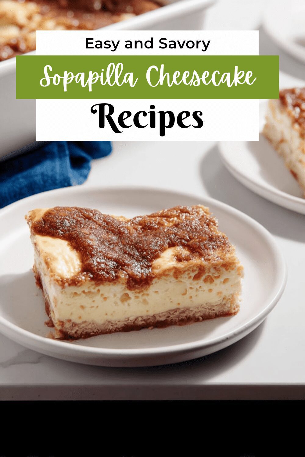 Sopapilla Cheesecake Recipe With A Crispy Cinnamon Crust 7 Sopapilla Cheesecake