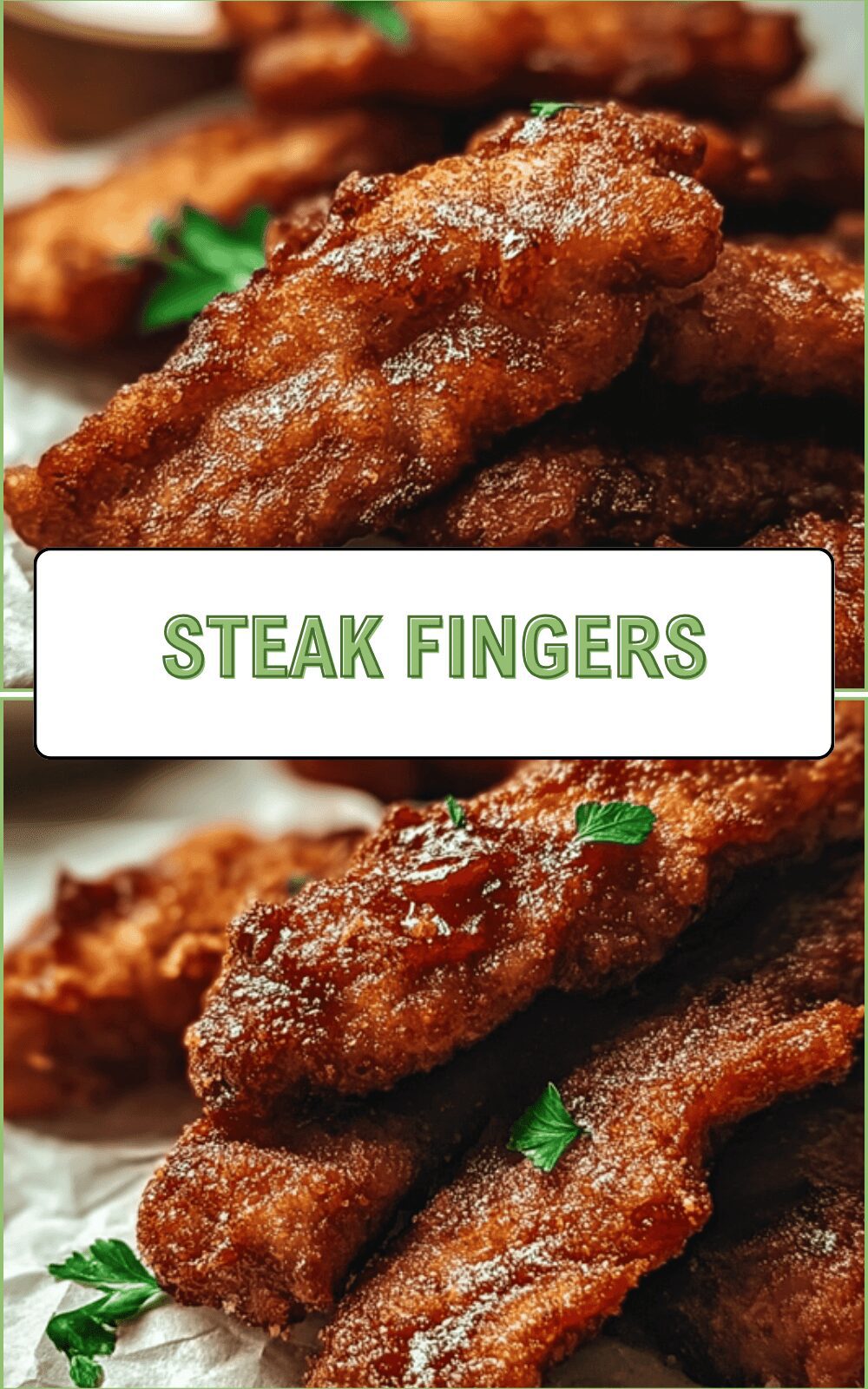 Steak Fingers