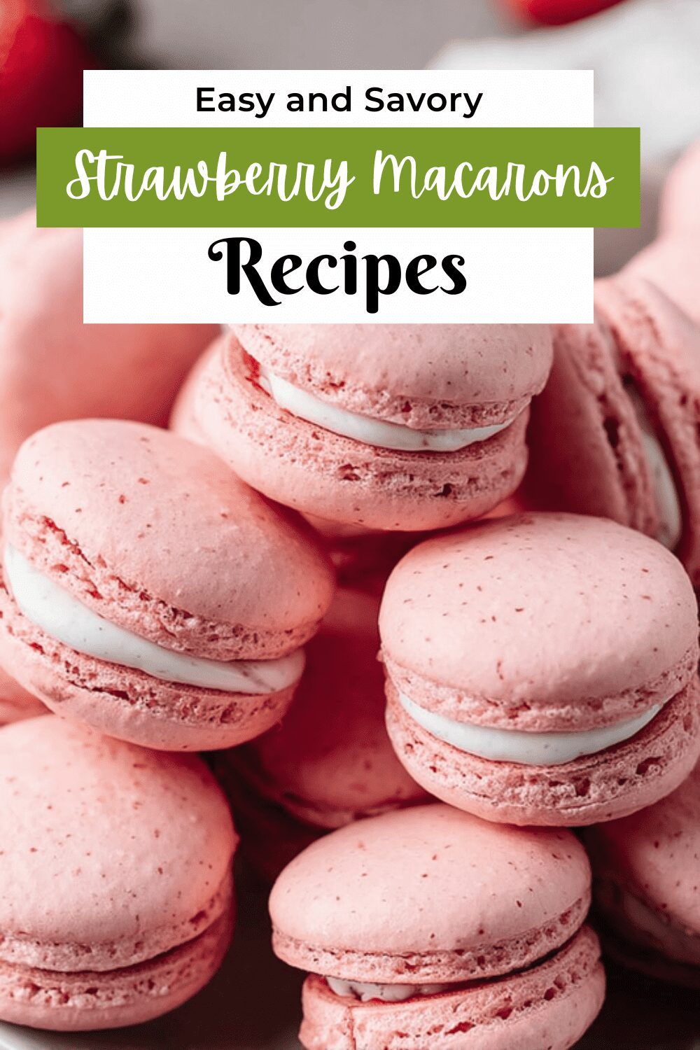 Strawberry Macarons