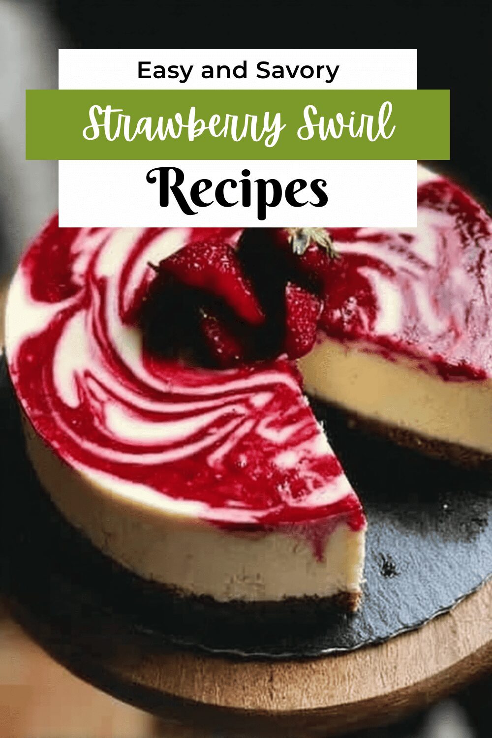 Strawberry Swirl Cheesecake Recipe With Creamy And Fruity Layers 7 Strawberry Swirl Cheesecake