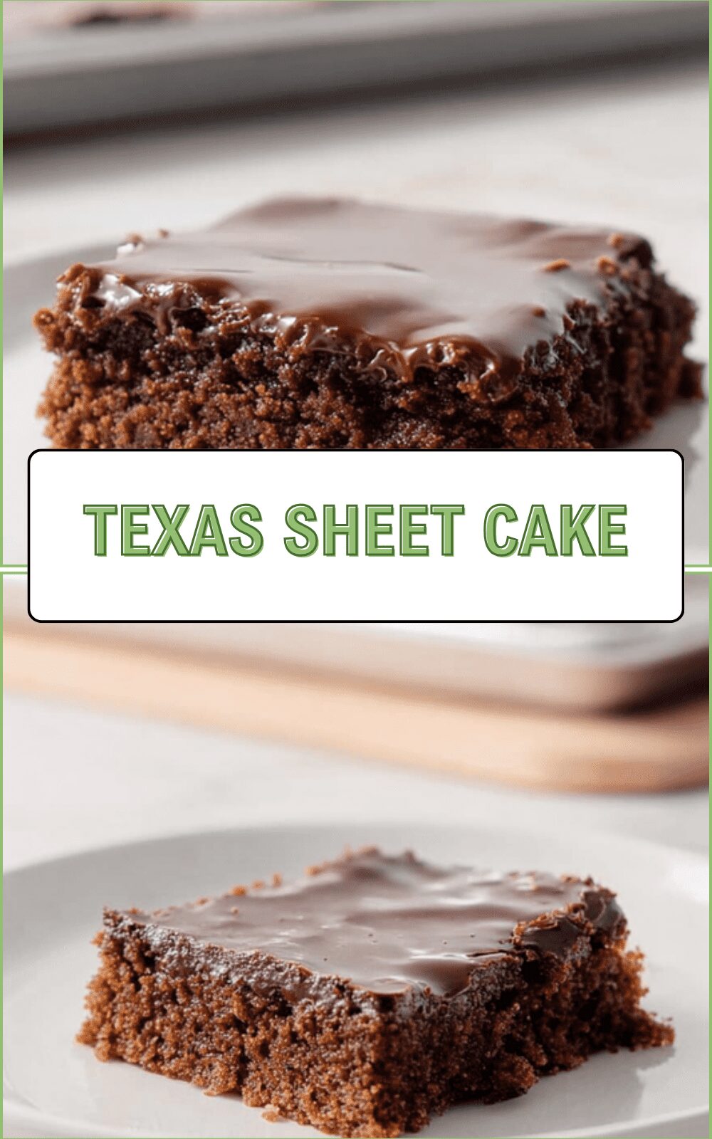 Texas Sheet Cake