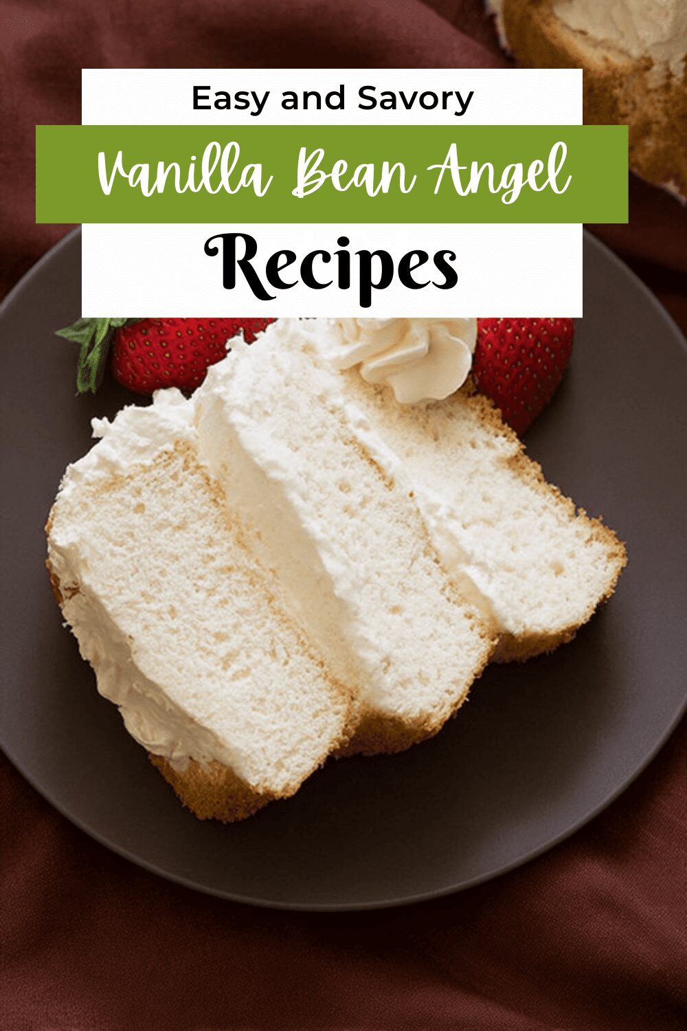 Vanilla Bean Angel Food Cake