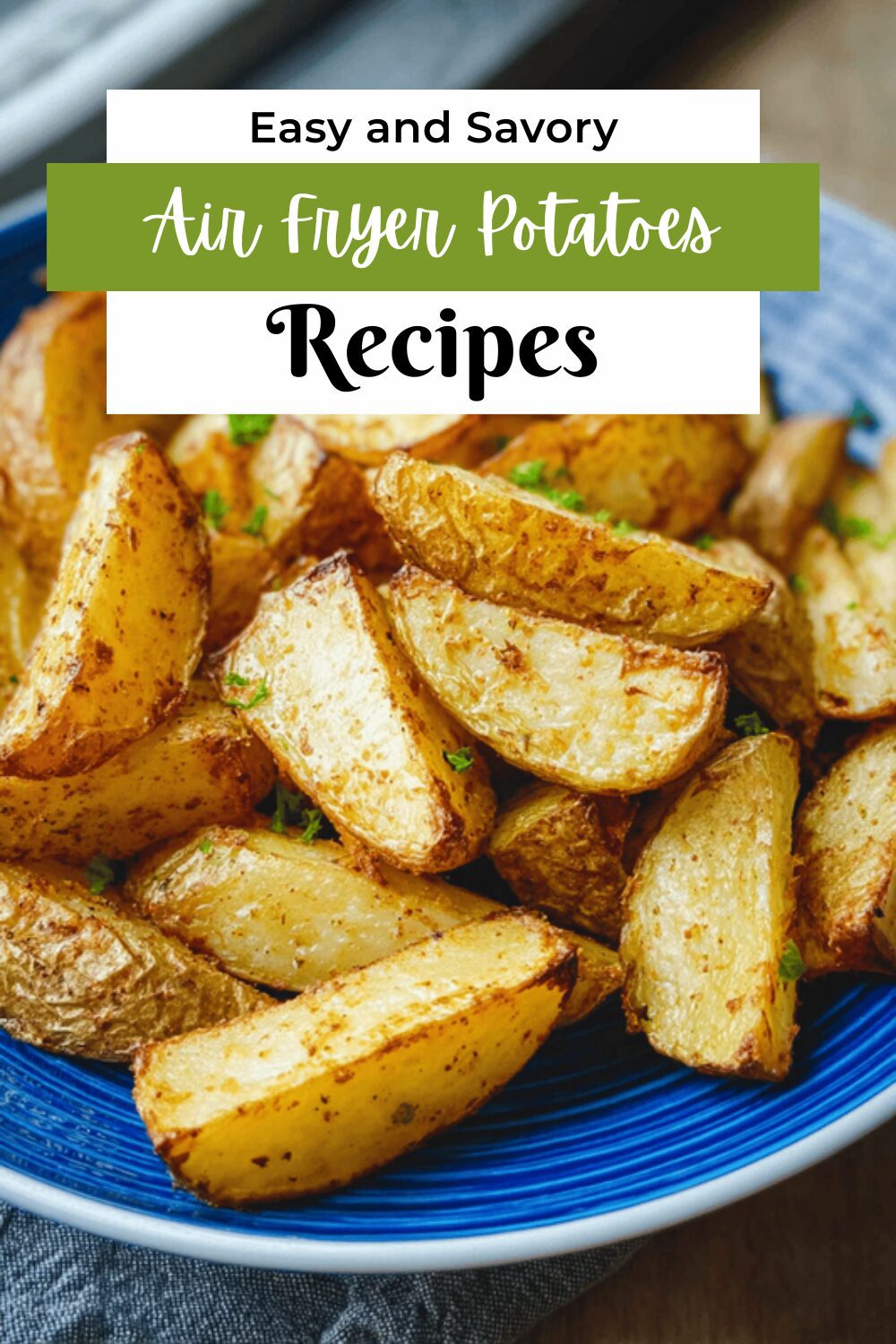 Air Fryer Potatoes