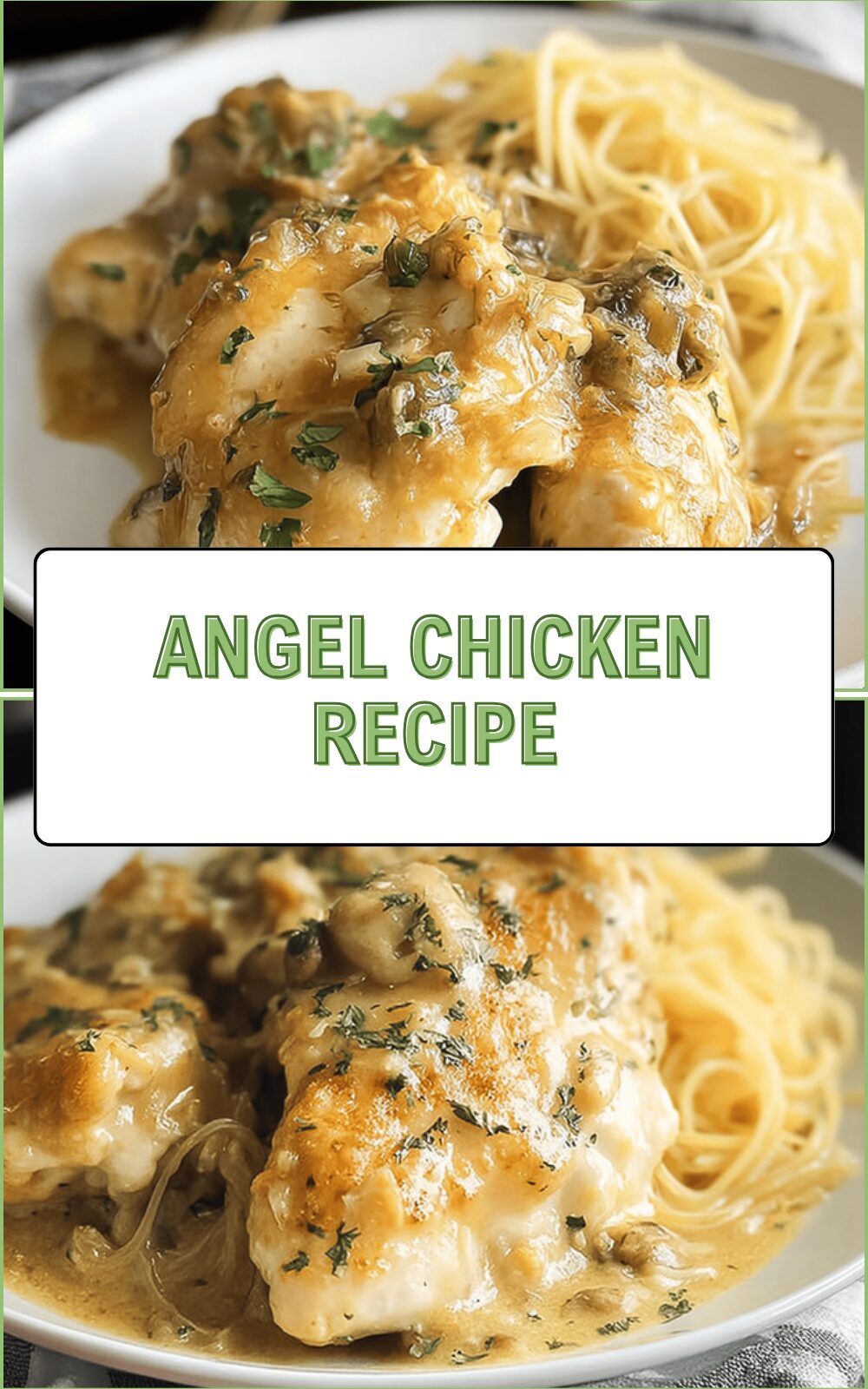 Angel Chicken Recipe