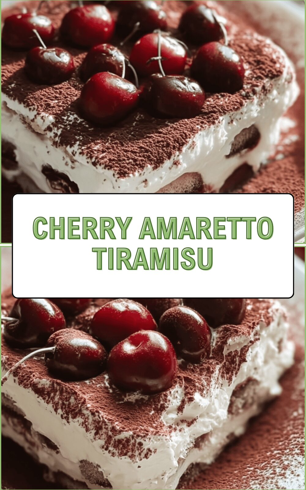 Cherry Amaretto Tiramisu