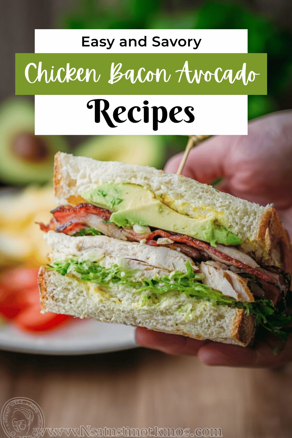 Chicken Bacon Avocado Sandwich