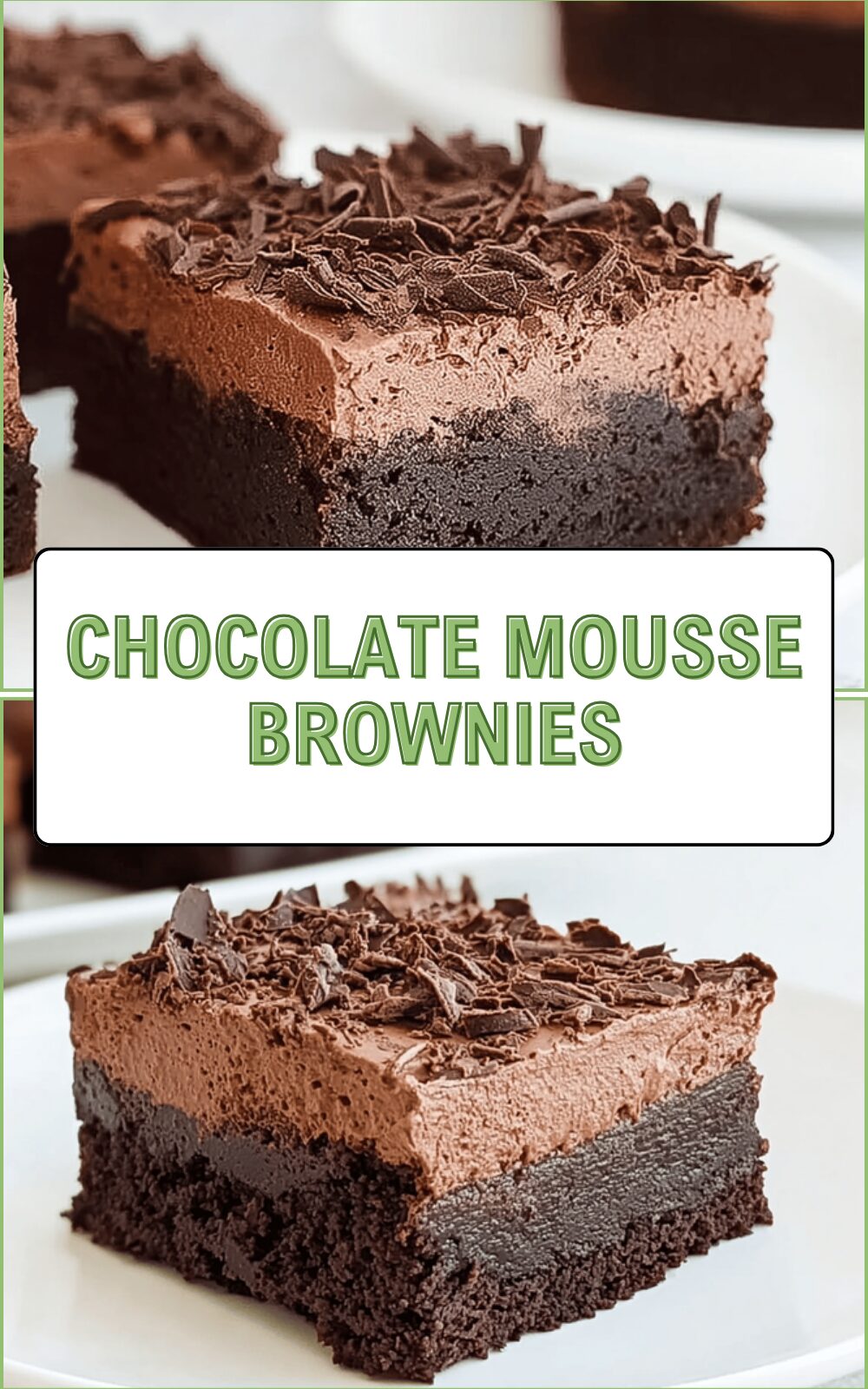 Chocolate Mousse Brownies Recipe For Rich And Creamy Dessert 6 Chocolate Mousse Brownies