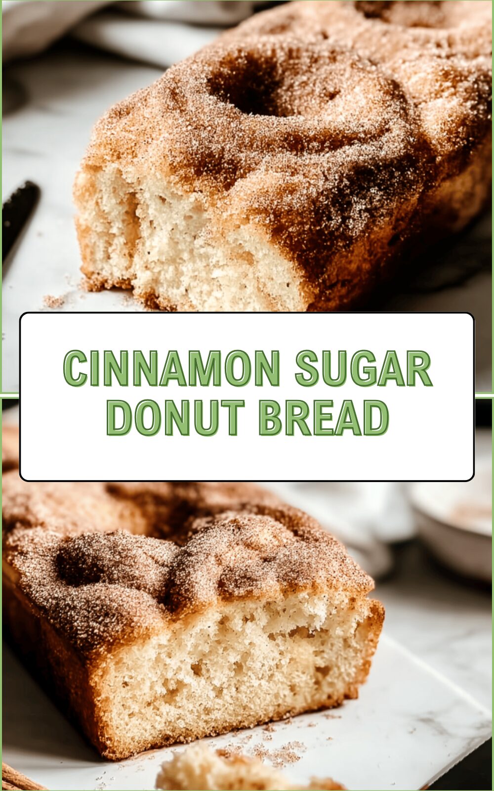 Cinnamon Sugar Donut Bread