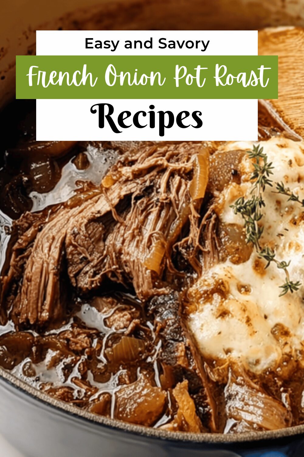 French Onion Pot Roast