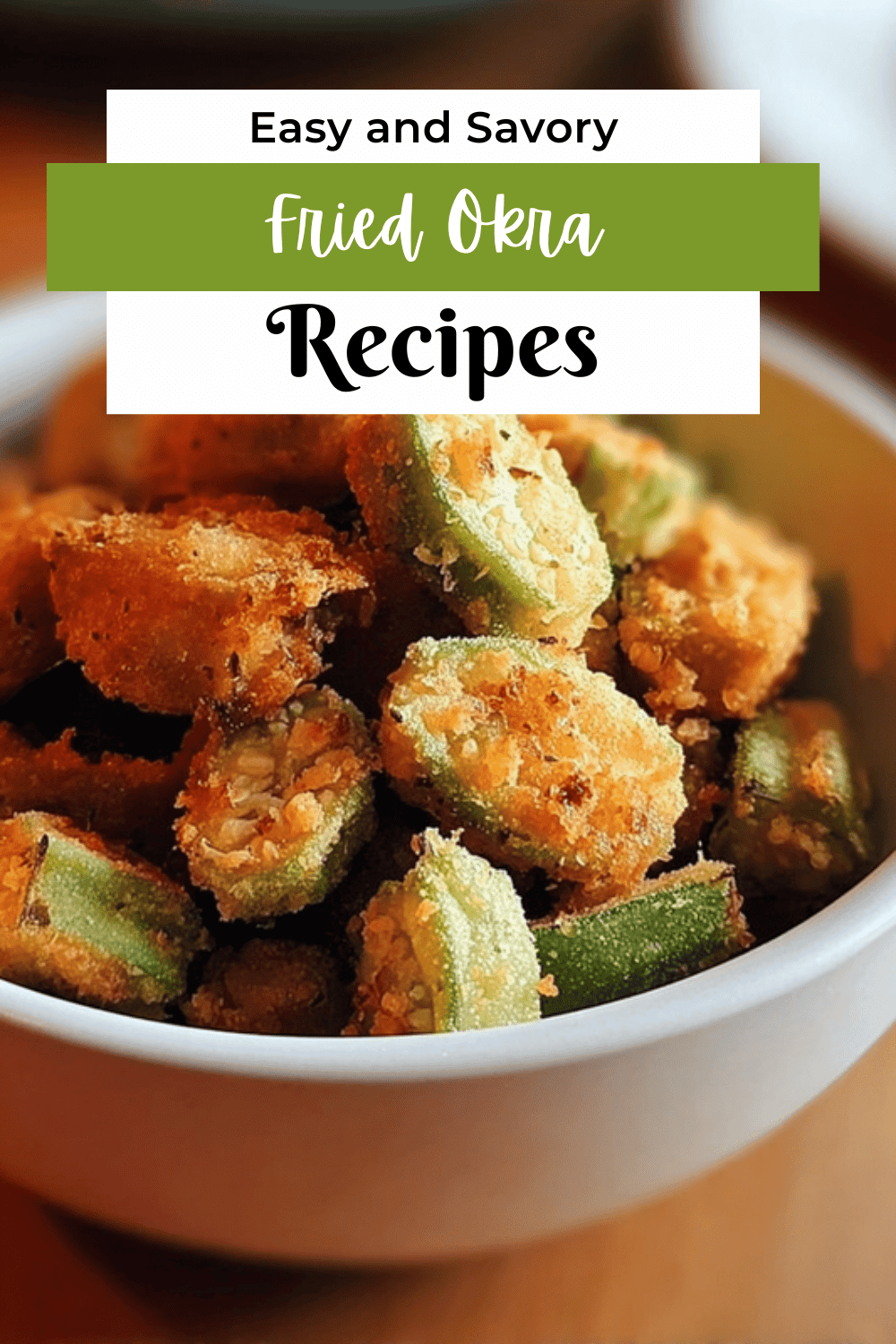 Fried Okra