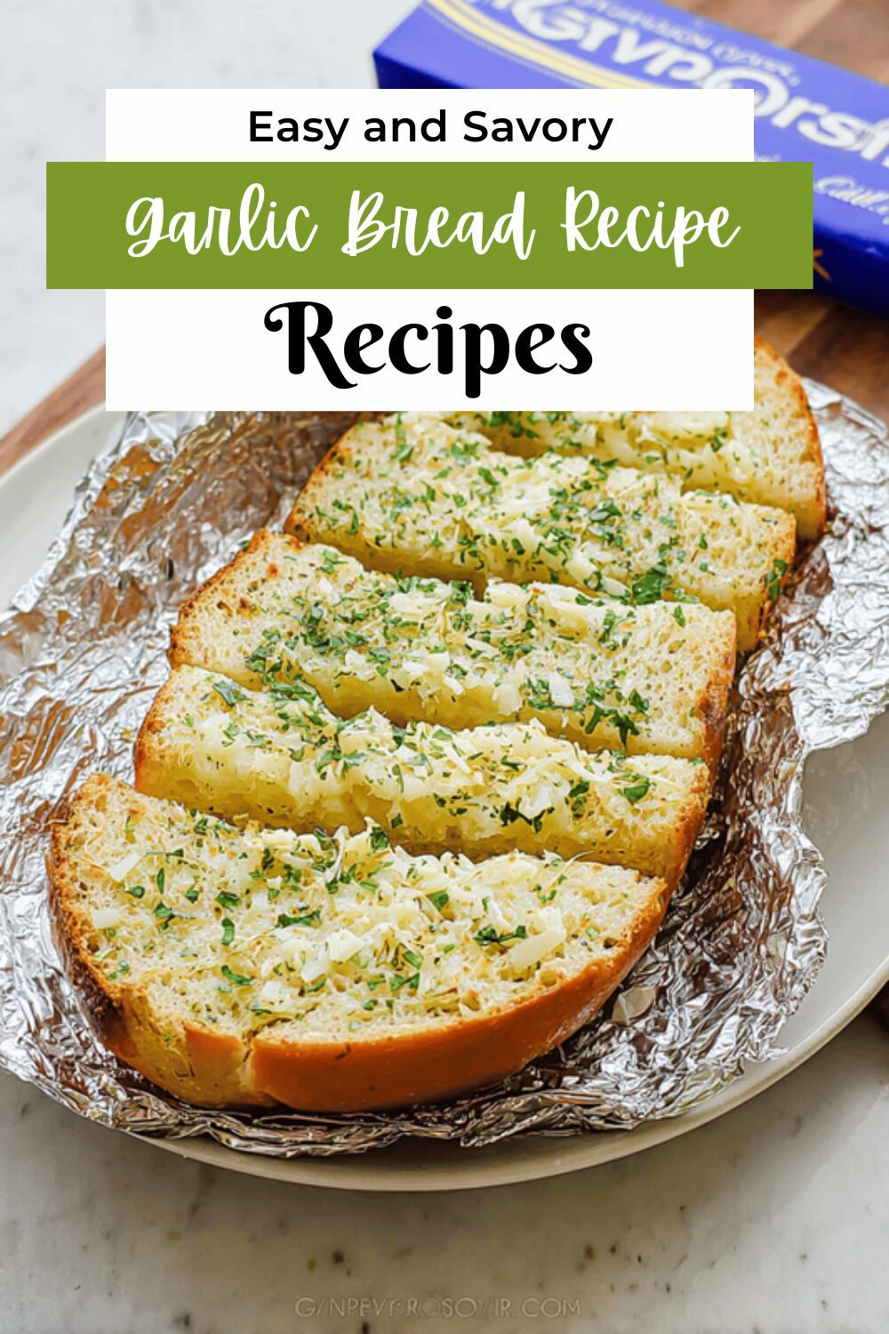 Garlic Bread Recipe