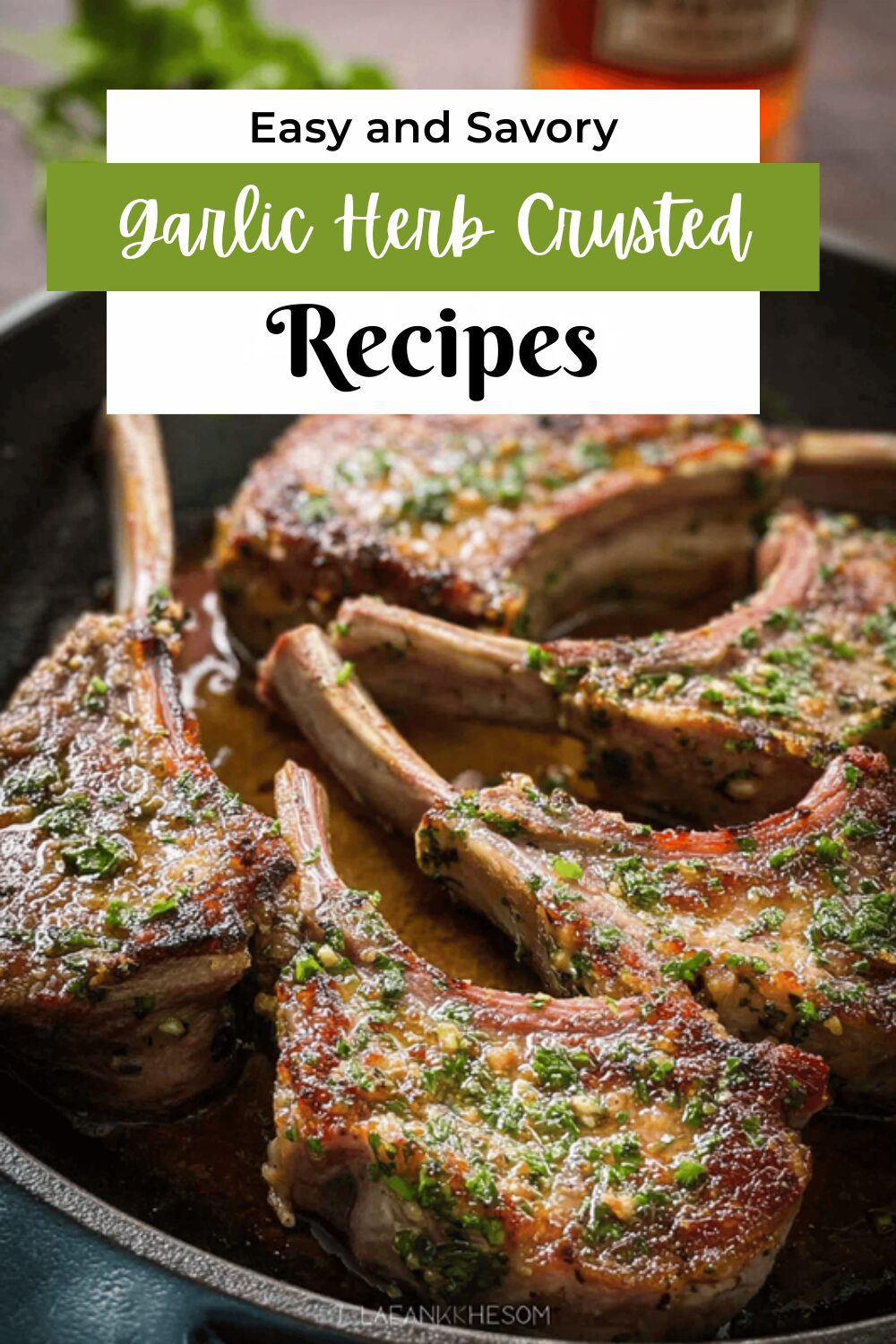 Garlic Herb Crusted Lamb Chops