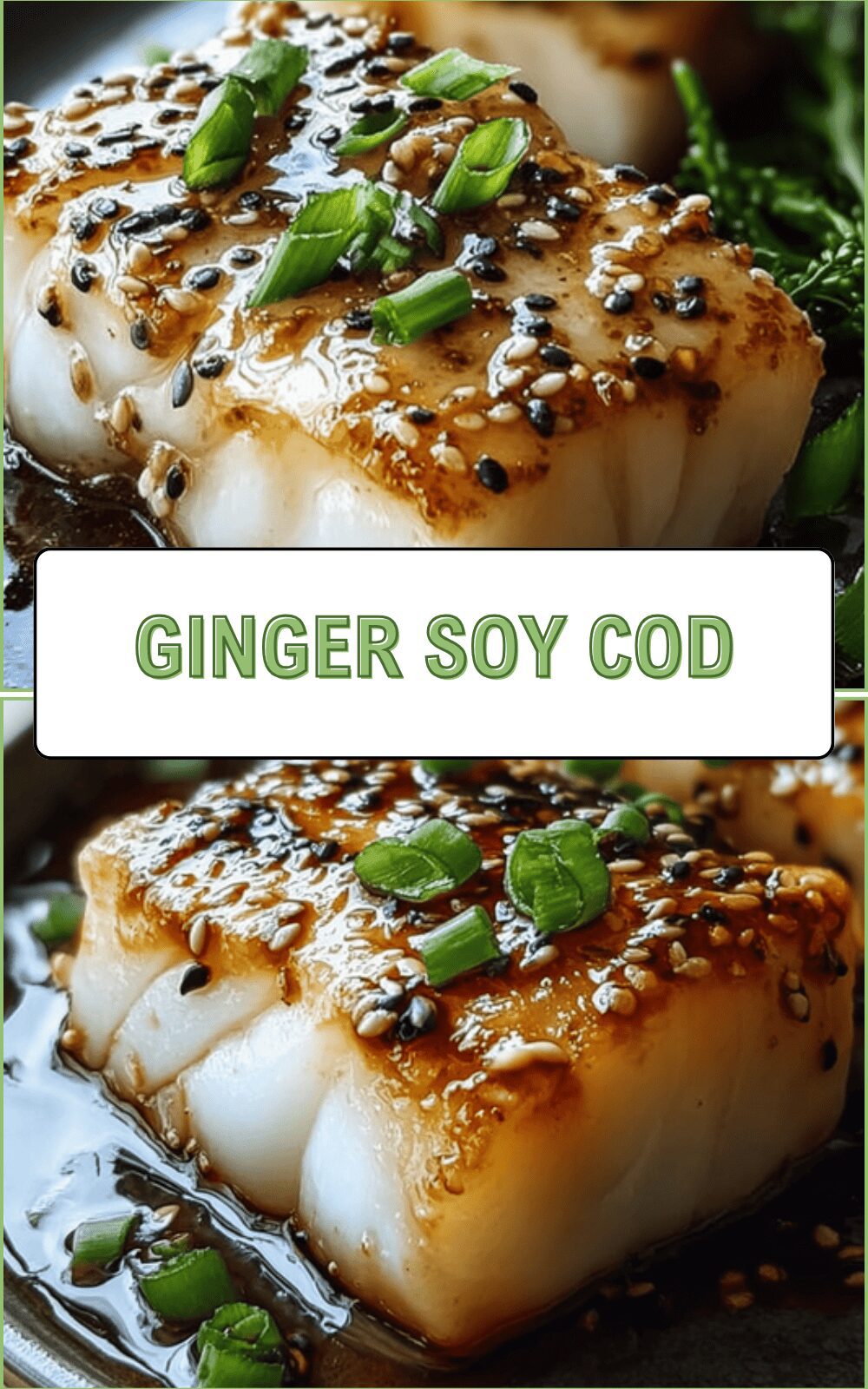 Ginger Soy Cod