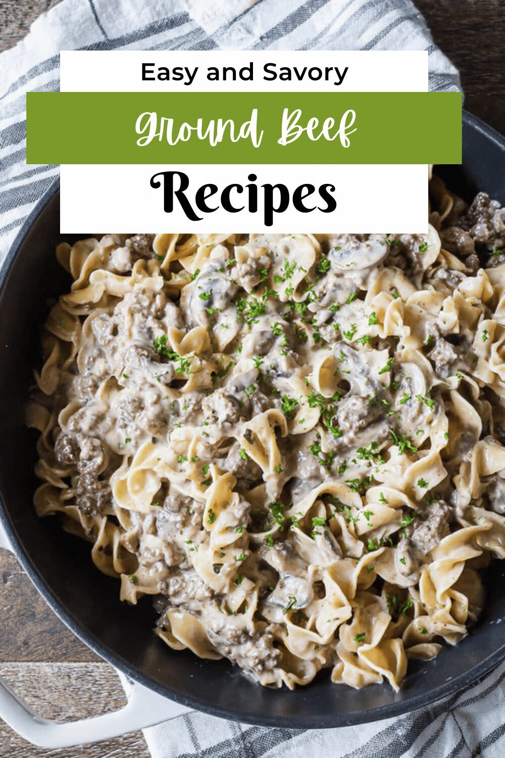 Ground Beef Stroganoff